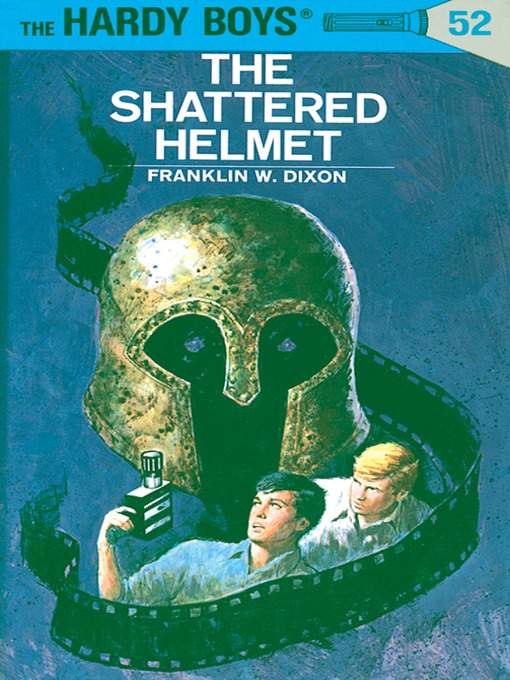 Title details for The Shattered Helmet by Franklin W. Dixon - Wait list